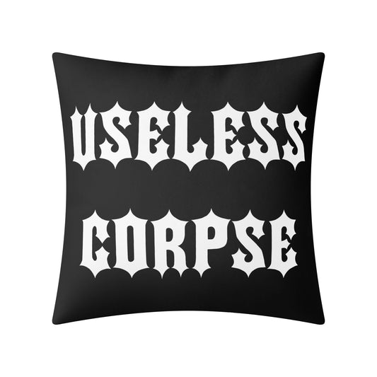 Useless Corpse Pillow Case