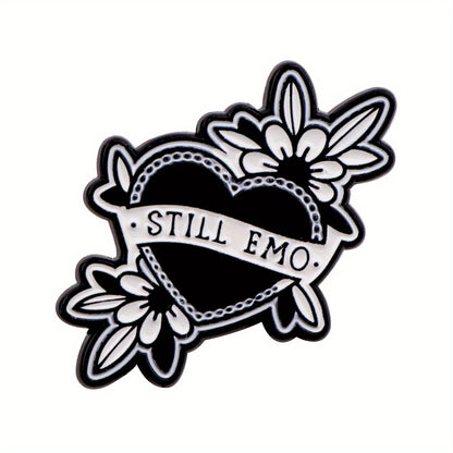 Still Emo Enamel Pin