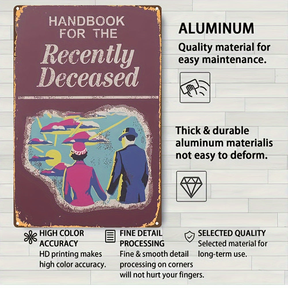 Handbook For The Recently Deceased Vintage Metal Sign