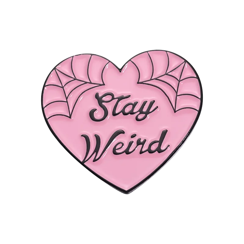 Stay Weird Enamel Pins