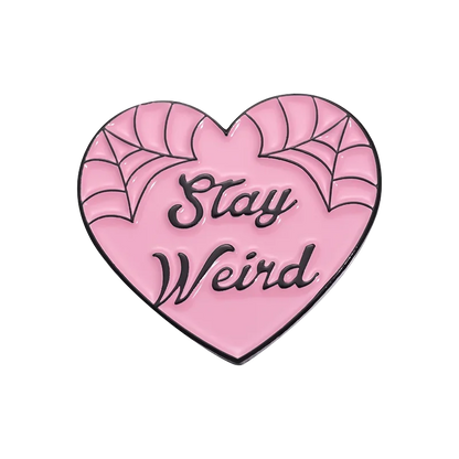 Stay Weird Enamel Pins