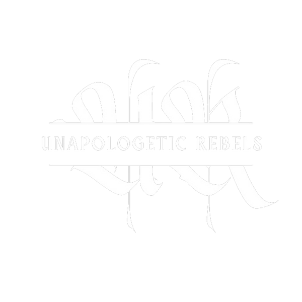 Unapologetic Rebels