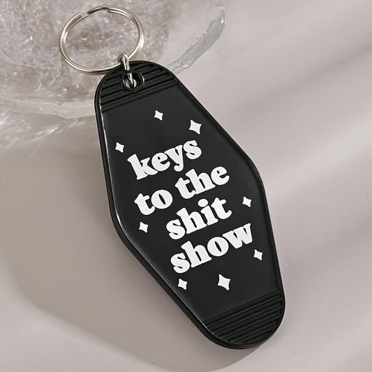 Keys to the Shit Show Motel Keychain